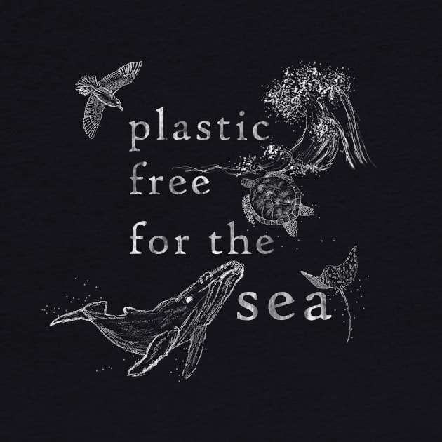 Plastic Free For The Sea by Maris